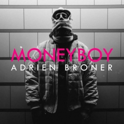 Money Boy - Adrien Broner